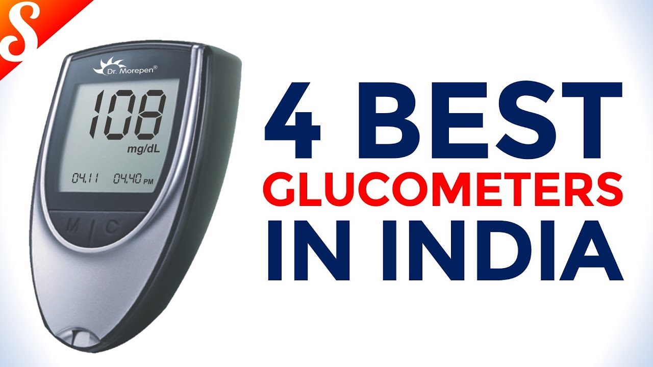 You are currently viewing 4 Best Glucometers in India with Price