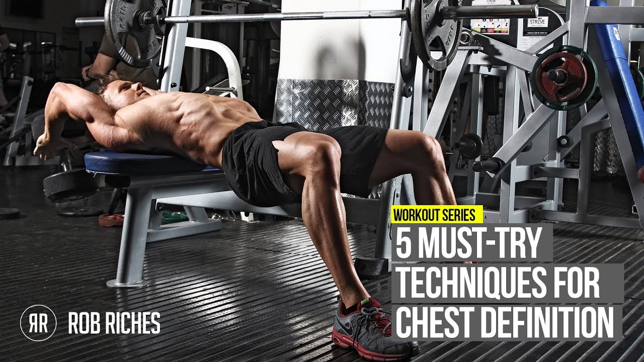 You are currently viewing 5 MUST-TRY Techniques For Chest Definition