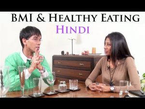 Read more about the article Body Mass Index, Weight Loss & Healthy Eating – Hindi