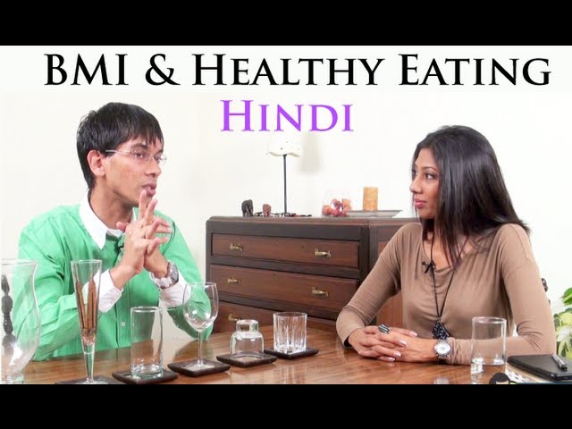 You are currently viewing Body Mass Index, Weight Loss & Healthy Eating – Hindi