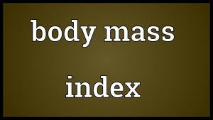 Read more about the article Body mass index Meaning