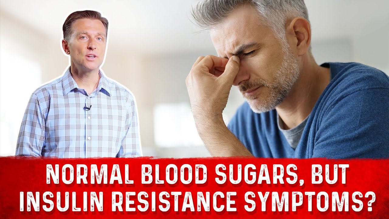 You are currently viewing Can You Have Normal Blood Sugar And Still Be Insulin Resistant? | Dr.Berg