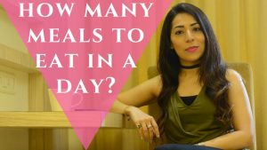 Read more about the article How many meals to eat in a day? | Fitness and Nutrition Expert | iTheFitDiva