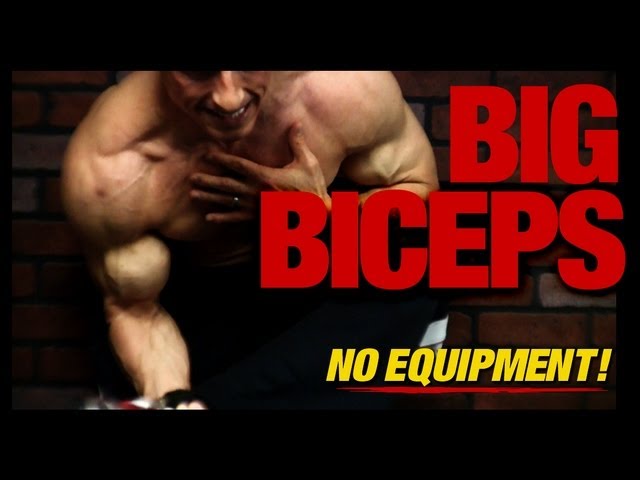You are currently viewing How to Get Big Biceps – IN THE HOME!! (Without Equipment!)