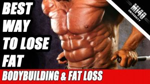 How to Lose Fat, Optimize Bodybuilding Fat Loss Nutrition