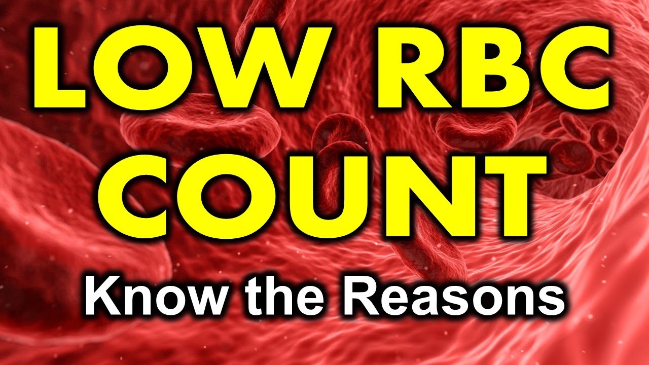You are currently viewing Low RBC count??? What are the reasons??? | causes of low RBC | Low Red blood cell count reasons