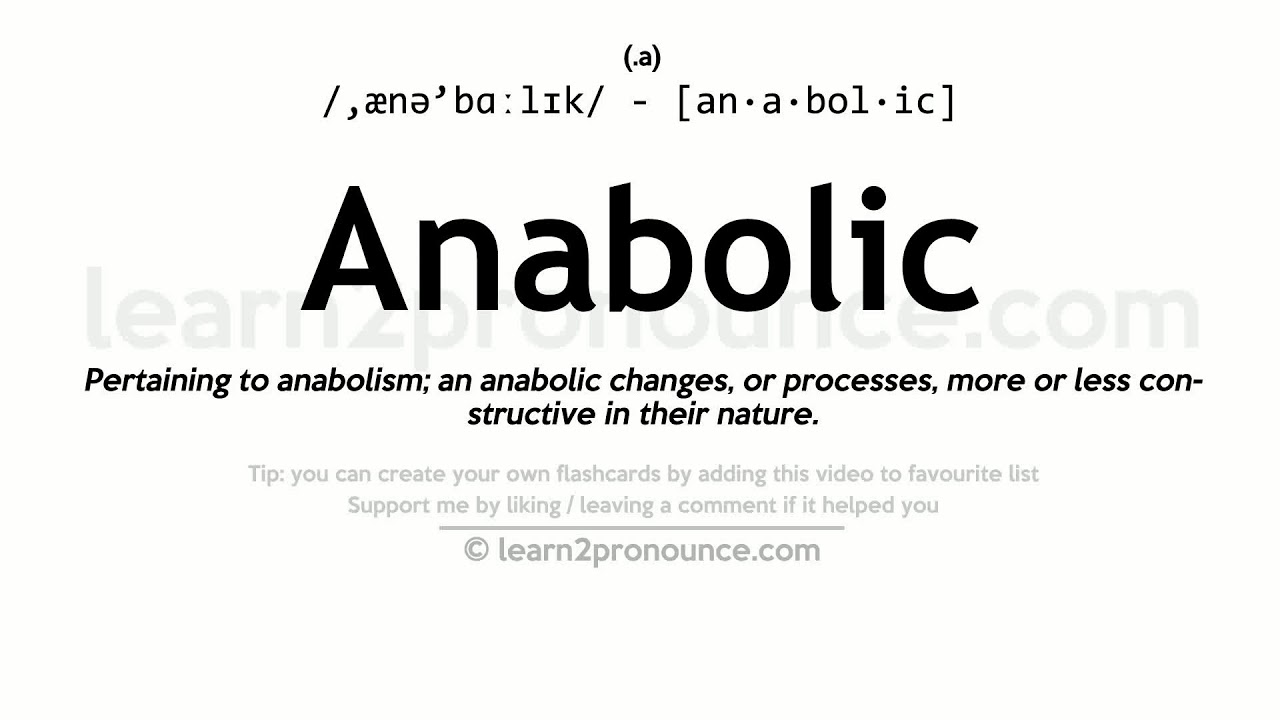 You are currently viewing Pronunciation of Anabolic | Definition of Anabolic