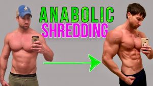 Read more about the article “What Is The Best Fat Loss Diet To Maintain Your Muscle?” (ANABOLIC SHREDDING!)