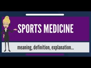 What is SPORTS MEDICINE? What does SPORTS MEDICINE mean? SPORTS MEDICINE meaning & explanation
