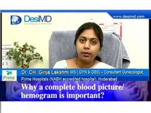 Read more about the article Why is Complete Blood Picture / Hemogram is Important? – Gynaecology Checkup – Part 5/6 – DesiMD