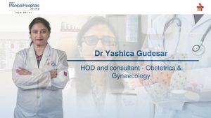 Covid vaccination for expecting and lactating mothers | Dr Yashica Gudesar | Manipal Hospitals Delhi