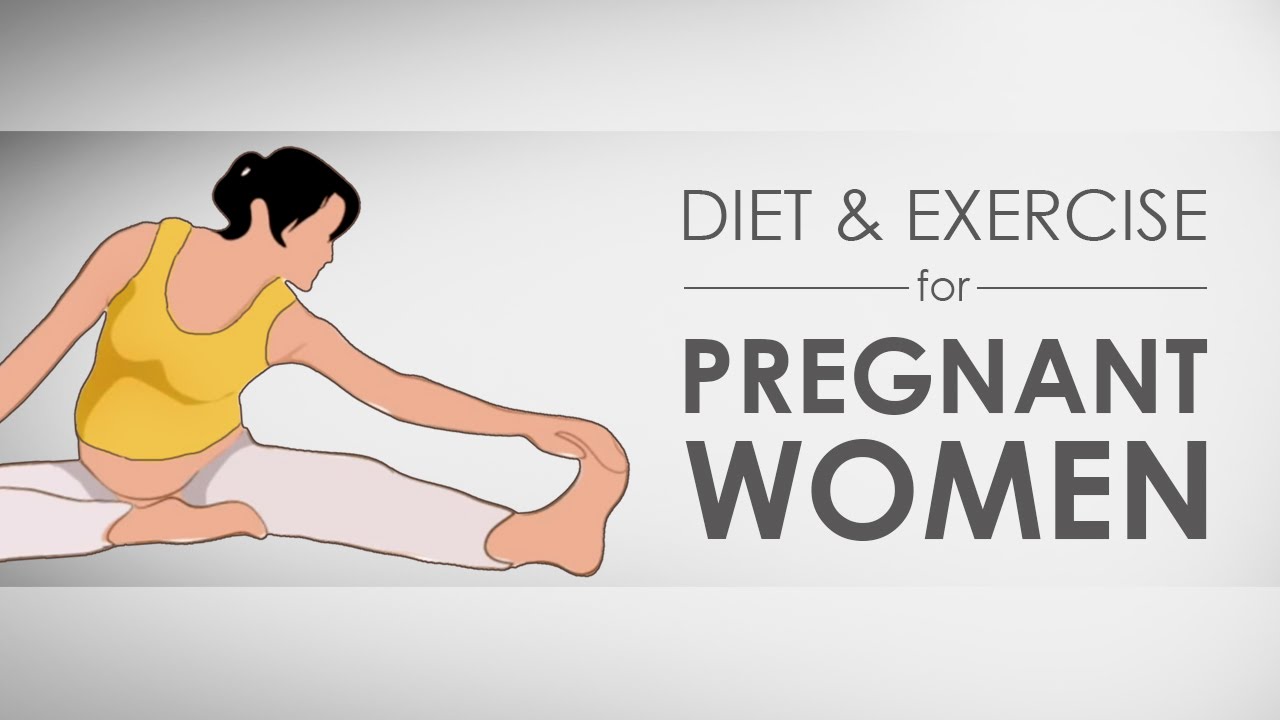 You are currently viewing Diet & Exercise For Pregnant Women I 3