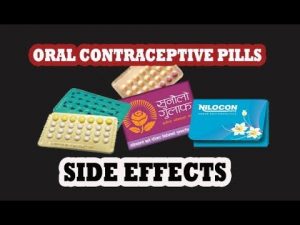 Oral Contraceptive pills in detail /how to use/side effect