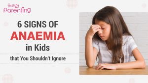 Anemia In Children –  Causes, Symptoms and Treatment