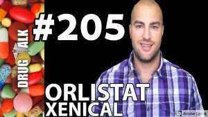 ORLISTAT (XENICAL) – PHARMACIST REVIEW – #205